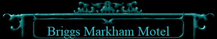 Briggs Markham Motel