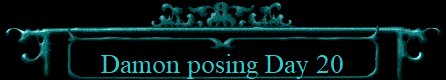 Damon posing Day 20