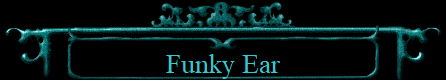 Funky Ear