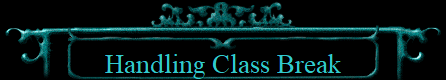 Handling Class Break