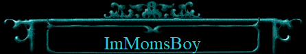 ImMomsBoy
